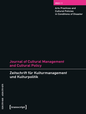 cover image of Journal of Cultural Management and Cultural Policy/Zeitschrift für Kulturmanagement und Kulturpolitik